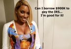 NeNe Leakes WANTED By The IRS