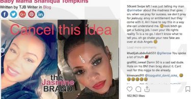 50 Cent Reminds Shaniqua Tompkins No Reality TV Series " I Own Your Life"