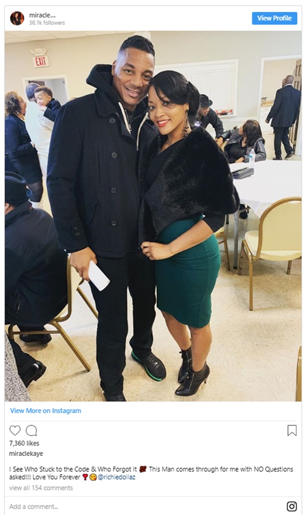 Miracle posted this about Rich Dollaz who stood by her and made sure she wa...