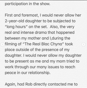 CelebNReality247.com reports that Blac Chyna has responded to reports that Rob Kardashian will not allow their daughter, Dream Kardashian, to appear on her reality show. In typical Blac Chyna tradition she responded in a very public way so all will know how petty Rob Kardashian is about the situation. The two co-parents are once again hitting walls with each other. Blac Chyna, feels that Rob Kardashian is a "Hypocrite" since he is NOT blocking Dream from being on KUWTK. Rob’s lawyer, legal pit bull Marty Singer made it clear he shares 50/50 joint custody for their "their daughter, 2-year-old Dream" who "CANNOT under any circumstances, appear on her show, without Rob’s consent." Chyna posted her response to social media: She calls Rob being difficult ‘unfortunate’ since he didn’t speak to her directly, as opposed to contacting her through his attorney. Blac Chyan also stated that as an executive producer of her show, she would never subject their daughter to long hours or intense drama. She alludes to Rob being a hypocrite as Dream appears on his family’s show calling it ‘stale’ and ‘contrived’. See her response below, via HNHH. Chyna posted this series of photos with her daughter:
