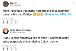 Brody Jenner Misgenders Caitlyn Jenner
